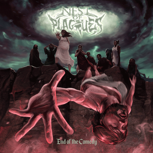Nest of Plagues : End Of The Comedey